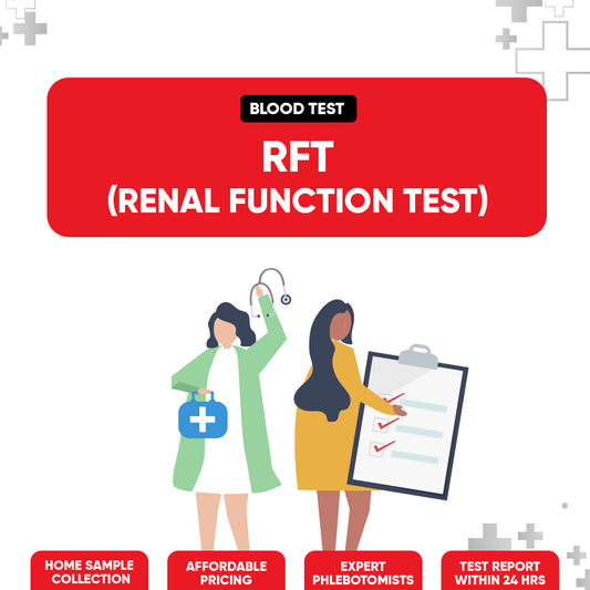 RFT (Renal Function Tests)